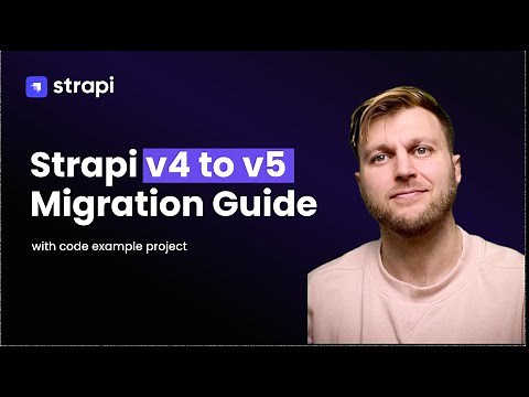 How To Migrate From Strapi v4 to v5 Walkthrough