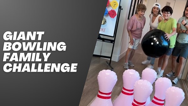 Giant Bowling Family Challenge