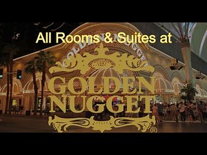 All Rooms and Suites at the Golden Nugget Hotel Las Vegas 2020