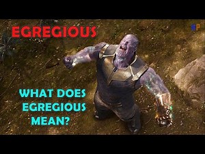 Egregious Meaning (Quickly Improve Your Vocabulary) | It's egregious to not click on this video