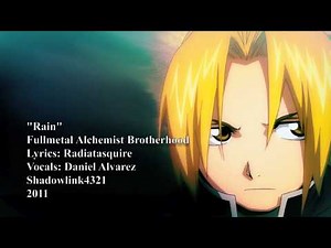 ENGLISH "Rain" FMA: Brotherhood (DanAlv)