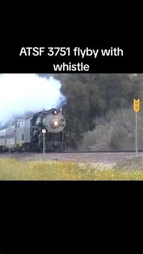 Atchison Topeka & Santa Fe 3751 Steam Locomotive Flyby with Whistle