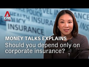 Money Talks Explains: Should you depend only on your corporate insurance?