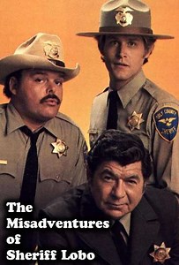 The Misadventures of Sheriff Lobo (1979-1981) - TV Show