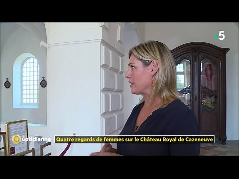Le château de Cazeneuve, ancienne demeure d'Henri IV - La Quotidienne