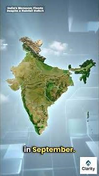 India’s Monsoon: Floods Despite a Rainfall Deficit #upsccurrentaffairs