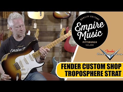 Fender Custom Shop Troposphere Strat - EMPIRE MUSIC