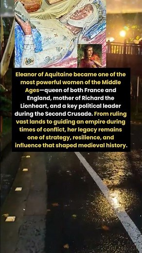 Eleanor of Aquitaine: The Queen Who Shaped Medieval Europe