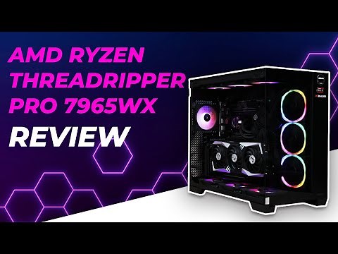 Unleashing Power: AMD Ryzen Threadripper PRO 7965WX Review