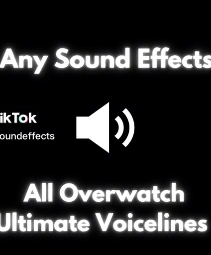 Any Sound Effects (@anysoundeffects) - Overwatch Ultimate Voicelines Compilation Part 1