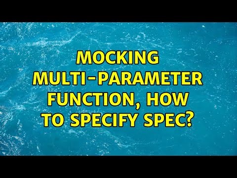 mocking multi-parameter function, how to specify spec?