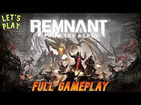 REMNANT FORM THE ASHES (2019) | 1ª Parte | Juego Completo en Español sin comentar HD