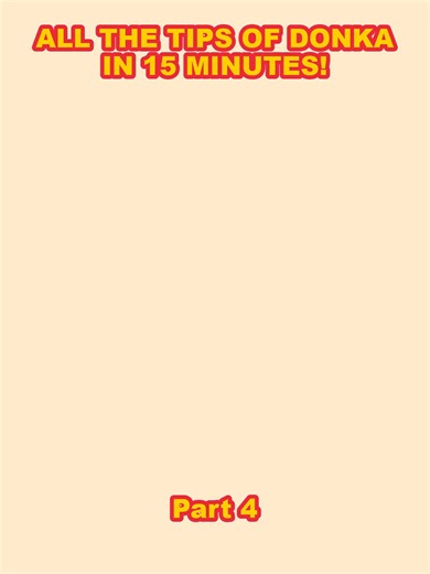 ALL THE TIPS OF DONKA IN 15 MINUTES!_p4