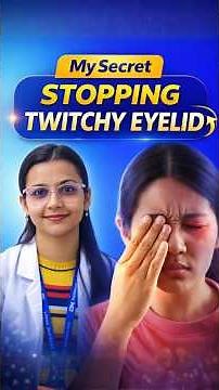 Eyelid Twitching Causes & Quick Relief Tips | Stop Eye Twitch Fast