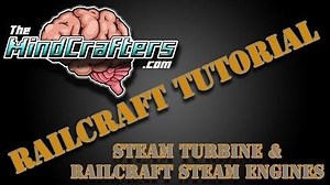Railcraft Tutorial - Steam Turbine & Railcraft Steam Engines-3