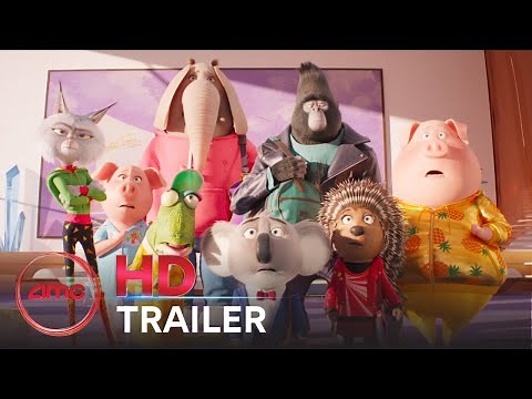 SING 2 – Trailer (Matthew McConaughey, Reese Witherspoon, Scarlett Johansson) | AMC Theatres 2021
