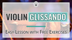 Violin Glissando - Easy Violin Lesson - Violinspiration