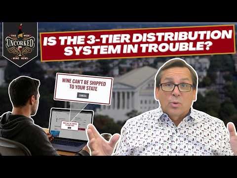 The Supreme Court Might Change How You Buy Wine Forever - This Week Uncorked Episode 91