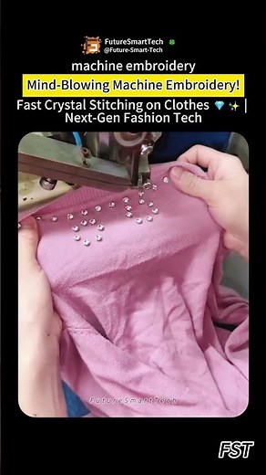 Mind-Blowing Machine Embroidery! Fast Crystal Stitching on Clothes 💎✨ | Next-Gen Fashion Tech