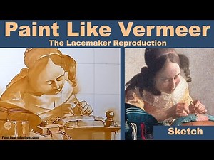 Mastering Vermeer: The Lacemaker With Step-by-Step Painting Techniques: Sketch