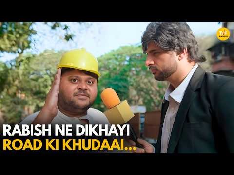 Rabish Ne Dikhayi Road Ki Khudaai || Rabish Ki Report || TVF Rewind