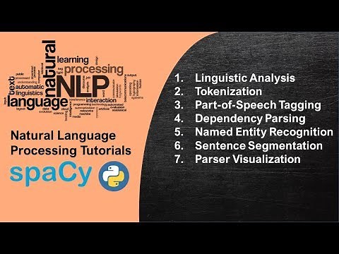 NLP Tutorial 4 - SpaCy Python Tutorial | Linguistic Features Extraction in NLP