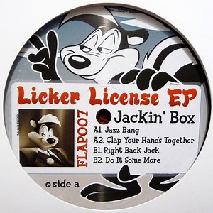 Jackin' Box - Licker License EP