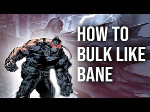 How to BULK like BANE | Full program + tips