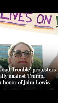 'Good Trouble' protesters rally against Trump’s policies
