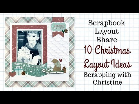 10 Christmas Scrapbook Layout Ideas