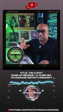 "On a High" - Ease Up George x D.Dubz mix #ukgarage #Beats #piratechroniclesseries #garagereport