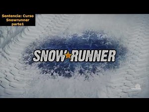 Snowrunner tutorial course: Initial setup.