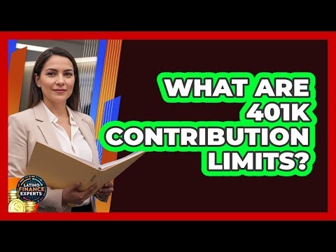 What Are 401k Contribution Limits?