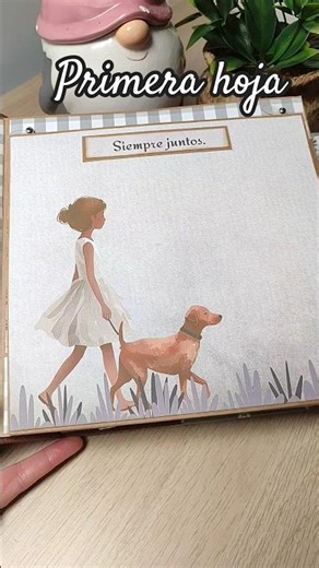 álbum Mi amigo inseparable #manualidades #papelesdigitalesscrapbooking #scrapbooking #junkjournal