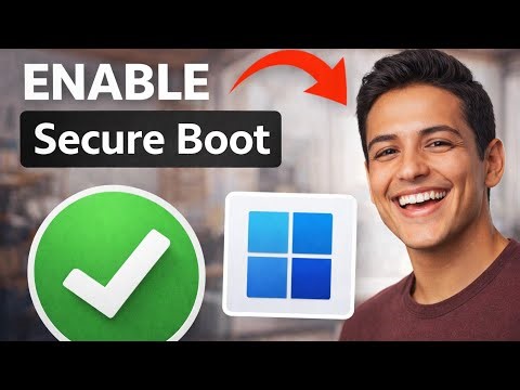 How to Enable Secure Boot Windows 11 (Step by Step)