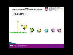 ECS555 NUMERICAL AND FINITE EEMENT METHOD: TOPIC 6b – Finite Element Method: 1D element (Spring)