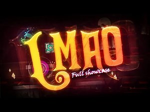 ''LMAO'' ~ Full Showcase