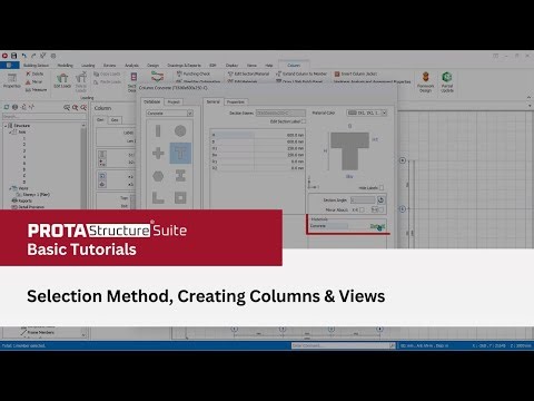 5 – Selection Method, Creating Columns & Views