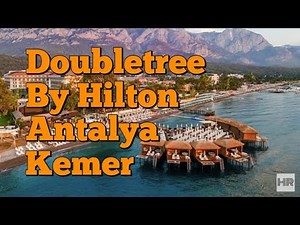 DOUBLETREE BY HILTON ANTALYA KEMER 5 * Kemer, Turkey 🇹🇷