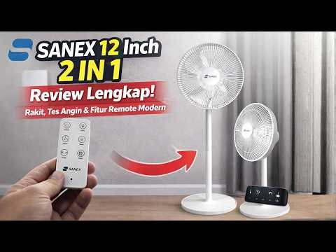 Unboxing & Cara Merakit Kipas Angin SANEX SSF-1221 | Stand & Desk 2in1, Remote + Touchscreen!