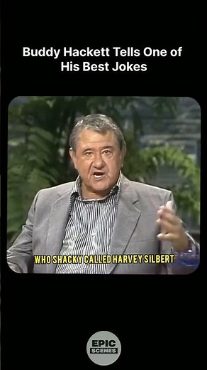 Buddy Hackett Tells a Classic, Hilarious Joke