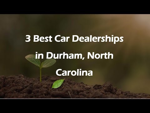 3 Best Car Dealerships in Durham, North Carolina | Auto Dealers