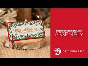 SVG File - Festive Funds Holder - Assembly Tutorial