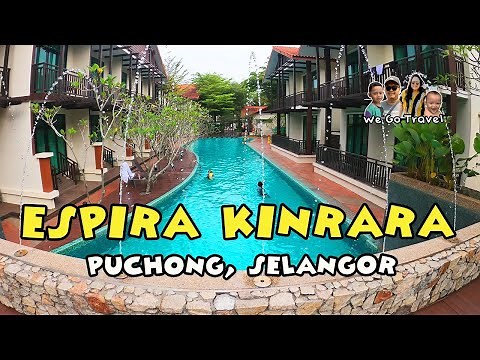 Dekat tapi BERBALOI!! - ESPIRA KINRARA, Puchong : We Go Travel