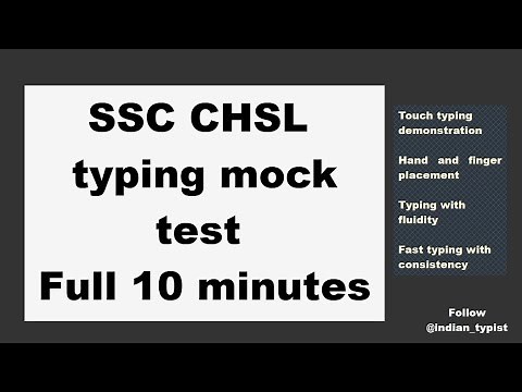 SSC CHSL full typing test mock, 10 minutes of continuous typing, unedited video, learn by watching.