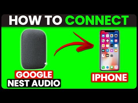 How To Connect Google Nest Audio To iPhone (How To Set Up And Use Google Nest Audio With iPhone)