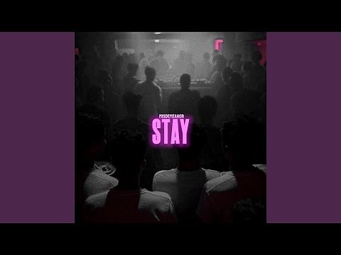 Stay