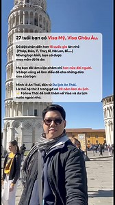 27 tuổi, mình đã có visa Mỹ, visa Châu Âu và đặt chân đến hơn 15 nước như thế nào? #visamy #dulich #dulich #tourchauau #AnThaiTravel | Thái Lê