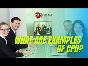 What are examples of CPD | CPD | CPD Courses