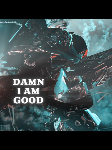 Damn I'm Good - Sideswipe Edit for Transformers Fans